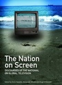 Cover: The Nation on Screen - Cambridge Scholars Publishing