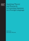 Cover: Applying Theory and Research to Learning Japanese as a Foreign Language - Cambridge Scholars Publishing