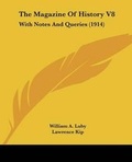 Cover: The Magazine Of History V8 - Kessinger Publishing