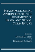 Cover: Pharmacological Approaches to the Treatment of Brain and Spinal Cord Injury - Springer