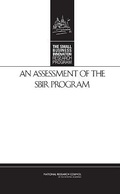 Cover: An Assessment of the SBIR Program - National Academies Press