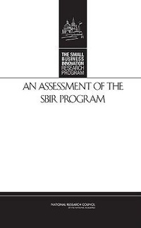 Enlarge image Cover: An Assessment of the SBIR Program - National Academies Press