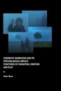 Cover: Cinematic Narration and its Psychological Impact - Cambridge Scholars Publishing
