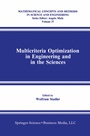 Cover: Multicriteria Optimization in Engineering and in the Sciences - Kluwer Academic/Plenum Publishers