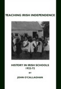 Enlarge image Cover: Teaching Irish Independence - Cambridge Scholars Publishing