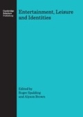 Cover: Entertainment, Leisure and Identities - Cambridge Scholars Publishing