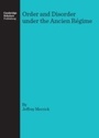 Cover: Order and Disorder under the Ancien Regime - Cambridge Scholars Publishing