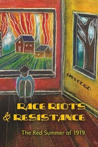 Enlarge image Cover: Race Riots and Resistance - Peter Lang Verlag