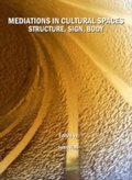 Cover: Mediations in Cultural Spaces - Cambridge Scholars Publishing