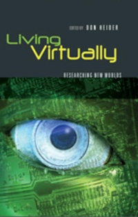 Enlarge image Cover: Living Virtually - Peter Lang Verlag