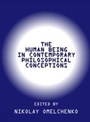 Cover: Human Being in Contemporary Philosophical Conceptions - Cambridge Scholars Publishing