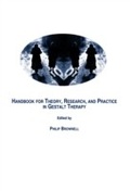 Cover: Handbook for Theory, Research, and Practice in Gestalt Therapy - Cambridge Scholars Publishing