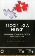 Cover: Becoming a Nurse: Is Nursing Really the Career for You? - BPP Learning Media
