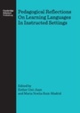Cover: Pedagogical Reflections On Learning Languages In Instructed Settings - Cambridge Scholars Publishing