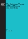 Cover: Epicurean Theory of Mind, Meaning and Knowledge - Cambridge Scholars Publishing
