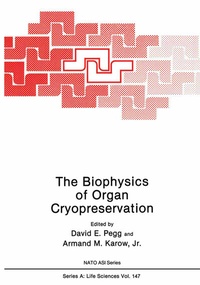 Abbildung von: The Biophysics of Organ Cryopreservation - Springer