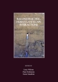 Enlarge image Cover: Reconstructing Human-Landscape Interactions - Cambridge Scholars Publishing