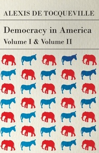 Abbildung von: Democracy in America - Vol I and II - Read Books