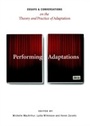 Cover: Performing Adaptations - Cambridge Scholars Publishing