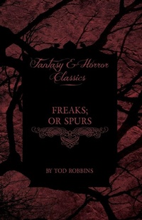 Enlarge image Cover: Freaks (Fantasy and Horror Classics) - Read Books