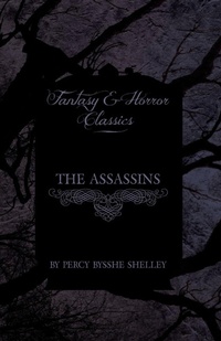 Abbildung von: The Assassins (Fantasy and Horror Classics) - Read Books