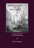 Cover: From Martyr to Monument - Cambridge Scholars Publishing