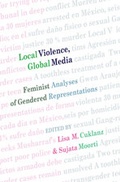 Cover: Local Violence, Global Media - Peter Lang Verlag
