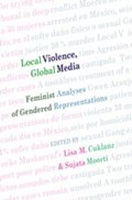 Cover: Local Violence, Global Media - Peter Lang Verlag