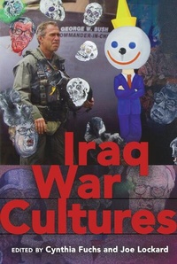 Enlarge image Cover: Iraq War Cultures - Peter Lang Verlag