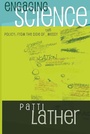 Cover: Engaging Science Policy - Peter Lang Verlag