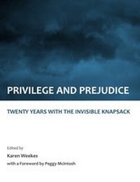 Enlarge image Cover: Privilege and Prejudice - Cambridge Scholars Publishing