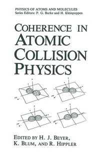 Enlarge image Cover: Coherence in Atomic Collision Physics - Springer