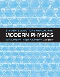 Enlarge image Cover: Student Solutions Manual for Modern Physics - W.H.Freeman & Co Ltd