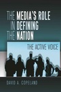 Cover: The Media's Role in Defining the Nation - Peter Lang Verlag