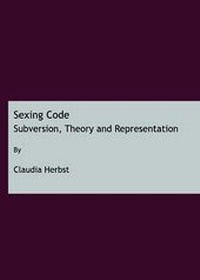 Enlarge image Cover: Sexing Code - Cambridge Scholars Publishing