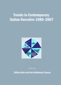 Cover: Trends in Contemporary Italian Narrative 1980-2007 - Cambridge Scholars Publishing
