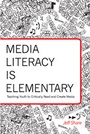 Cover: Media Literacy is Elementary - Peter Lang Verlag