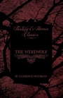Cover: The Werewolf (Fantasy and Horror Classics) - Read Books