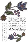 Cover: Teaching Native America Across the Curriculum - Peter Lang Verlag