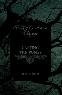 Abbildung von: Casting the Runes (Fantasy and Horror Classics) - Read Books