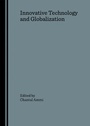 Cover: Innovative Technology and Globalization - Cambridge Scholars Publishing