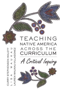 Enlarge image Cover: Teaching Native America Across the Curriculum - Peter Lang Verlag
