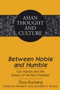 Cover: &laquo;Between Noble and Humble&raquo; - Peter Lang Verlag