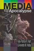 Cover: Media and the Apocalypse - Peter Lang Verlag