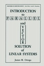 Cover: Introduction to Parallel and Vector Solution of Linear Systems - Springer