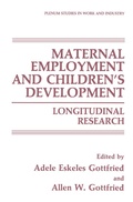 Cover: Maternal Employment and Children's Development - Springer