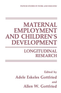 Enlarge image Cover: Maternal Employment and Children's Development - Springer