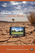 Cover: Climate Change and the Media - Peter Lang Verlag