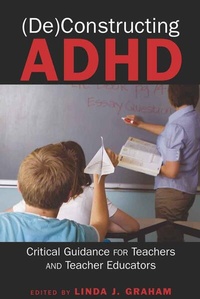 Enlarge image Cover: (De)Constructing ADHD - Peter Lang Verlag