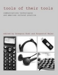 Enlarge image Cover: Tools of Their Tools - Cambridge Scholars Publishing